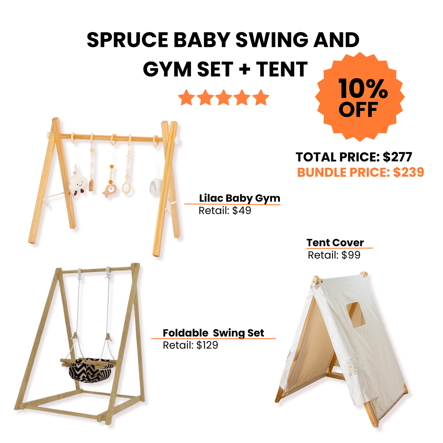 Spruce Baby Swing & Gym Set + Tent.